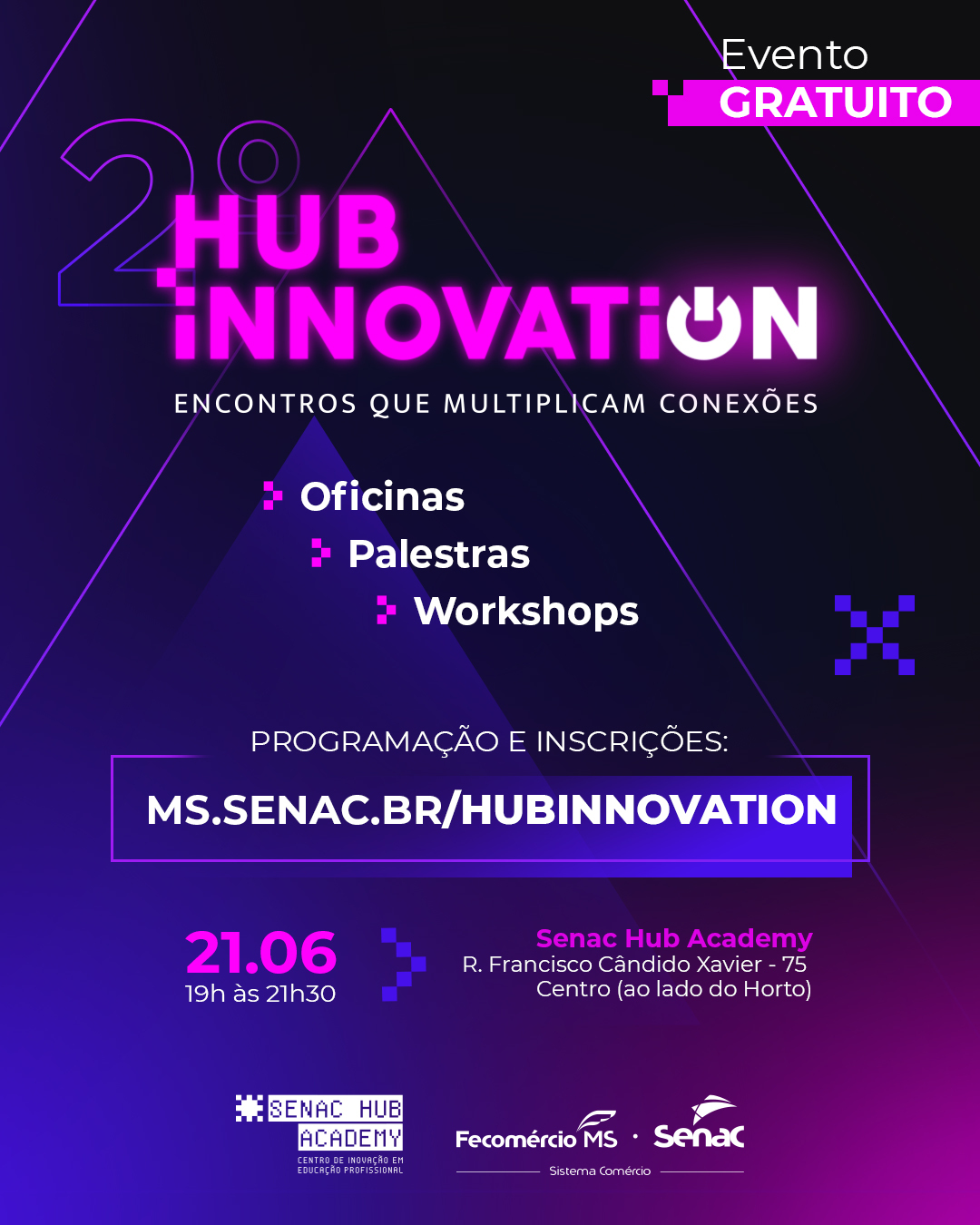 Leia mais sobre o artigo Senac Hub Academy realiza 2ª edição do ‘Hub Innovation’ com workshops gratuitos em diversas áreas